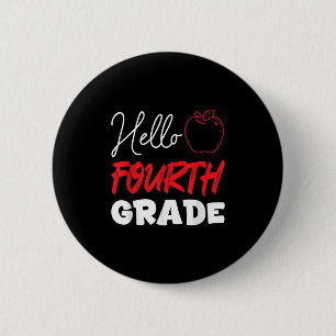 Badge Rond 5 Cm Bonjour 4e année d'école 4e année d'études
