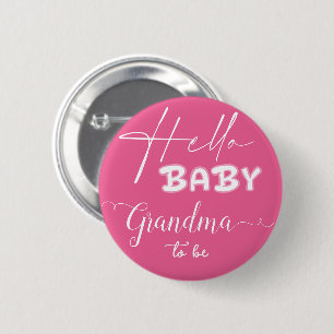 Badge Rond 5 Cm Bonjour Bébé Élégant Rose Foncé Future Grand-mère