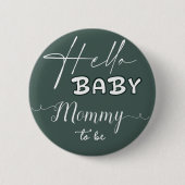 Badge Rond 5 Cm Bonjour bébé élégant vert foncé maman-à-être (Devant)