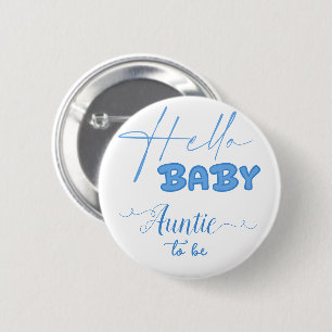 Badge Rond 5 Cm Bonjour Bébé Tante-à-venir Elégant Bleu Océan