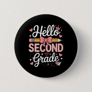 Badge Rond 5 Cm Bonjour Deuxième Année Funny Retour à l'école 2e A