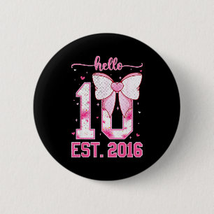 Badge Rond 5 Cm Bonjour dix est 2016 10ème fille anniversaire coqu