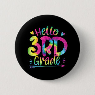 Badge Rond 5 Cm Bonjour Enseignants de 3e année Étudiants Tie Dye 