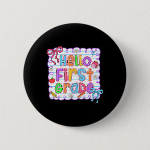 Badge Rond 5 Cm Bonjour Équipe Première Année 1ère Année Retour À