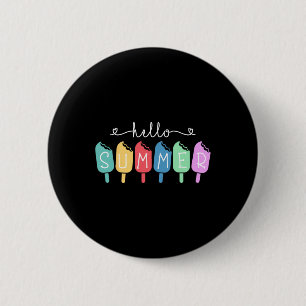 Badge Rond 5 Cm Bonjour Été Bonne Dernière journée Enseignant Étud