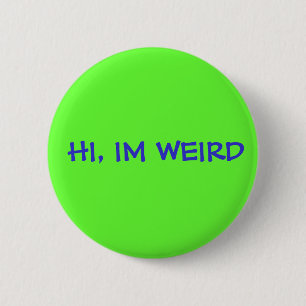 BADGE ROND 5 CM BONJOUR, IM ÉTRANGE