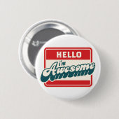 Badge Rond 5 Cm Bonjour je suis impressionnant (Devant & derrière)