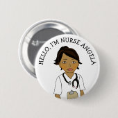Badge Rond 5 Cm Bonjour, Je suis Infirmière Ajouter Nom (Devant & derrière)