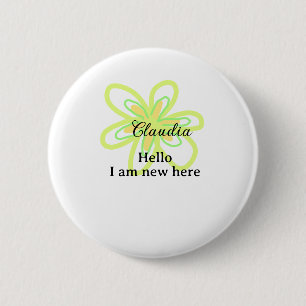 Badge Rond 5 Cm Bonjour je suis nouveau ici nom fleur jaune verte