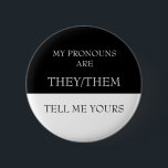 Badge Rond 5 Cm Bonjour Mes Pronononounes sont Ils me disent les v<br><div class="desc">Cette conception peut être personnalisée dans la zone fournie en modifiant la photo et/ou le texte. Vous pouvez également le customiser en cliquant sur Personnaliser ce Modèle, puis en choisissant l'option cliquer pour customiser et supprimer ou modifier la couleur de l'arrière - plan, ajouter du texte, modifier la couleur ou...</div>