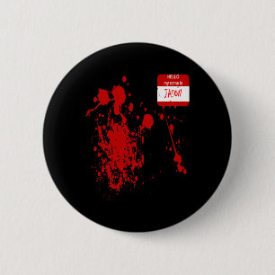 Badge Rond 5 Cm Bonjour Mon Nom Est Jason Funny Costume Halloween