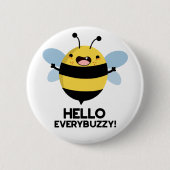 Badge Rond 5 Cm Bonjour Partout Buzzy Funny Bee Pun (Devant)