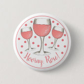 Badge Rond 5 Cm Bonjour, Rosé ! Verre rose vif rose vigne (Devant)