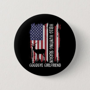 Badge Rond 5 Cm Bonjour saison de chasse Adieu ami
