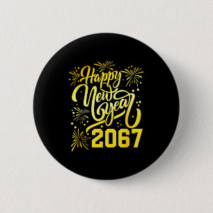 Badge Rond 5 Cm Bonne année 2067 Drôle 67 Six Sept Mème Nouvel An