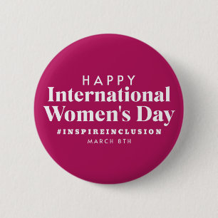 Badge Rond 5 Cm Bonne Journée internationale de la femme Bouton