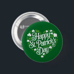 Badge Rond 5 Cm Bonne Saint Patrick's Day<br><div class="desc">Bonne Saint Patrick's Day</div>