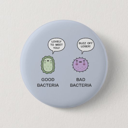 Badge Rond 5 Cm Bonnes Bactéries, Bactéries Mauvaises (Devant)