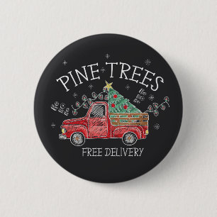 Badge Rond 5 Cm Bonnes fêtes les pins de libèrent la livraison