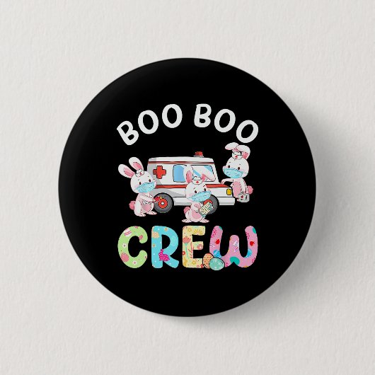 Badge Rond 5 Cm Boo Boo Crew Fun Bunny Ems Emt Parade Infirmière E (Devant)