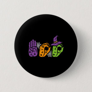 Badge Rond 5 Cm Boo Hands American Sign Language Pride Asl Hallowe