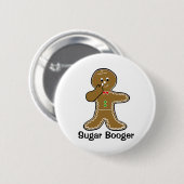 Badge Rond 5 Cm Booger à sucre (Devant & derrière)