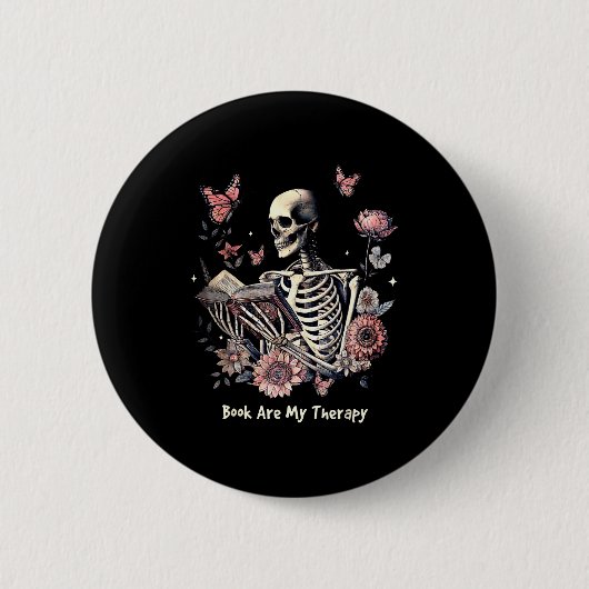 Badge Rond 5 Cm Book Are My Therapy Skeleton Book Reading Floral B (Devant)