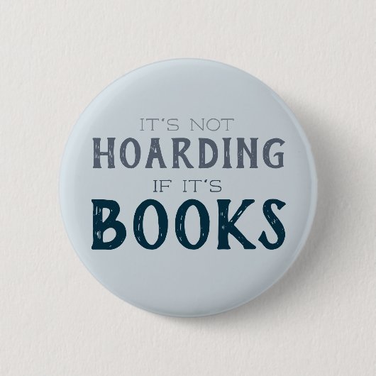 Badge Rond 5 Cm Book Lover Funny Hoaring Livres Lecture Nerd (Devant)