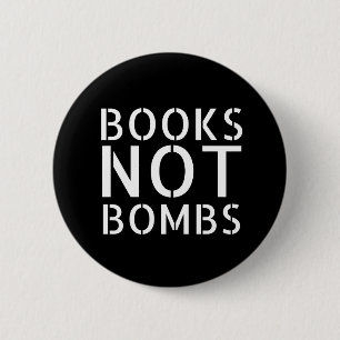 Badge Rond 5 Cm Books Not Bombs - Slogan anti-guerre