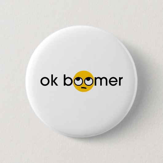Badge Rond 5 Cm boomer de ok (Devant)