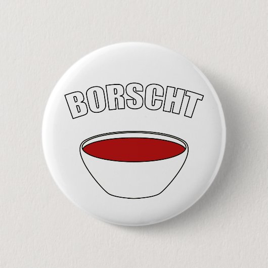 Badge Rond 5 Cm Borscht (Devant)