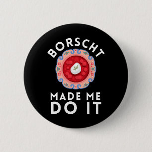 Badge Rond 5 Cm Bortsch Betterave ukrainien Borscht 5