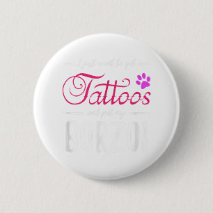 Badge Rond 5 Cm Borzoi Amoureux des chiens Tattoo drôle Chien mama