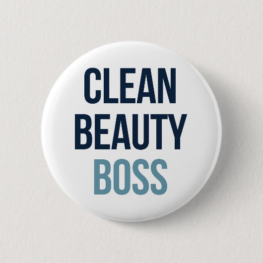 Badge Rond 5 Cm Boss de beauté propre (Devant)