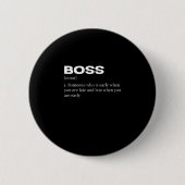 Badge Rond 5 Cm Boss Funny Définition Joyeux Boss's Day (Devant)