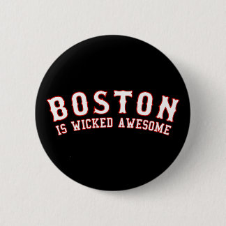 Badge Rond 5 Cm Boston est génial
