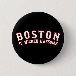 Badge Rond 5 Cm Boston est impressionnant mauvais