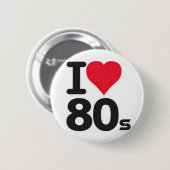 Badge Rond 5 Cm Boton I love années 80 (Devant & derrière)