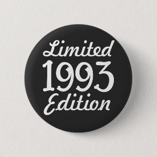 Badge Rond 5 Cm Bouton 1993 édition limitée 30e anniversaire