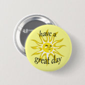Badge Rond 5 Cm Bouton Affirmative Sunshine Great Day (Devant & derrière)
