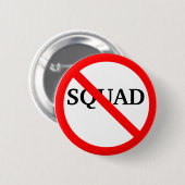 Badge Rond 5 Cm Bouton anti-squad (Devant & derrière)