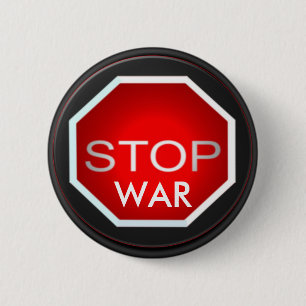 Badge Rond 5 Cm Bouton Arrêter la guerre