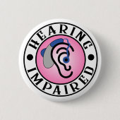 Badge Rond 5 Cm Bouton Auditif défectueux (Devant)