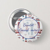 Badge Rond 5 Cm Bouton Baby shower Bientôt Grand-mère (Devant & derrière)