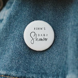 Badge Rond 5 Cm Bouton Baby shower Neutre Moderne Simple<br><div class="desc">Célébrez votre petit avec notre simple baby shower neutre et moderne, avec un design minimaliste noir et blanc moderne et joli. Avec son esthétique propre et d'inspiration boho, l'atmosphère contemporaine et neutre pour le genre est parfaite pour accueillir un bébé garçon ou une fille en toute saison, qu'il s'agisse de...</div>