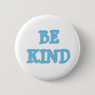 Badge Rond 5 Cm Bouton Be Kind Blue and Grey