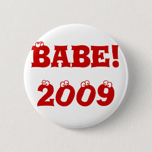 Badge Rond 5 Cm Bouton : Bébé ! 2009