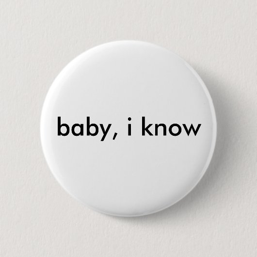 Badge Rond 5 Cm Bouton "bébé, je sais" (Devant)