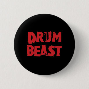 Badge Rond 5 Cm Bouton Bête de tambour