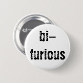 Badge Rond 5 Cm bouton Bi-furieux (Devant & derrière)